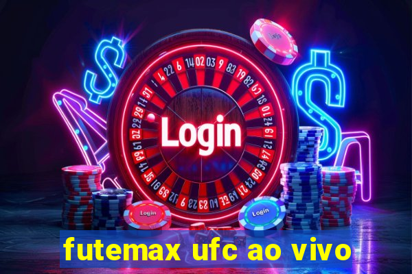 futemax ufc ao vivo